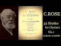 C.Rose  32 Etudes for Clarinet No.1 Andante cantabile/C.ローズ　クラリネットのための32の練習曲より第1番