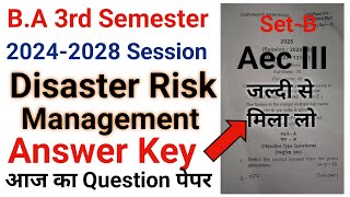 UG 3rd Semester Disaster Risk Management Aec III Answer Key || Aec 3 answer key session 3rd Semester