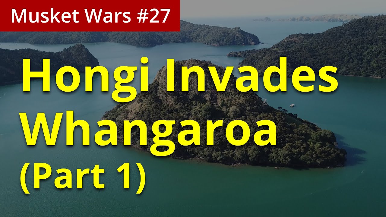Episode 65: Hongi Invades Whangaroa (Part1)