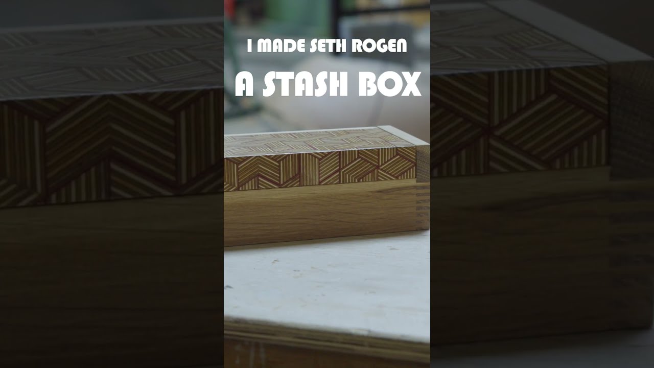 I Made a Stash Box for Seth Rogen!