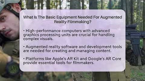What Is The Basic Equipment Needed For Augmented Reality Filmmaking? - The SciFi Reel