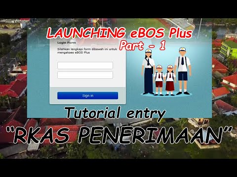 TUTORIAL ENTRY RKAS PENERIMAAN  || Aplikasi eBOS Plus Dinas Pendidikan Kabupaten Bangkalan