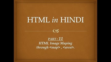 Learn HTML in HINDI -- Part 11 : Image Maping (map, area)  -- Html Body Section || Samrat Softorials