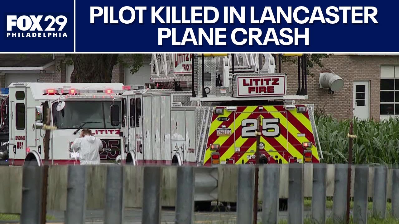 Pilot killed after small plane crashes in Lancaster County - YouTube