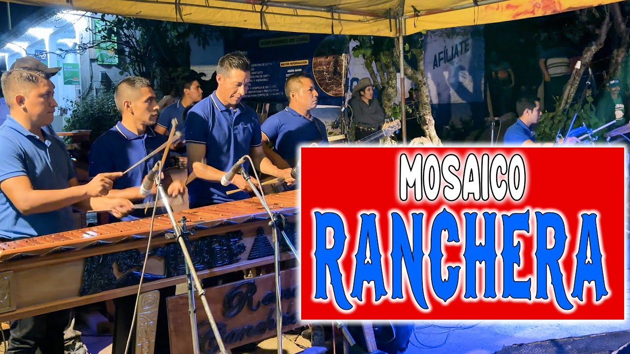 Rancheras en; Marimba Auténtica Reina Canchelense.