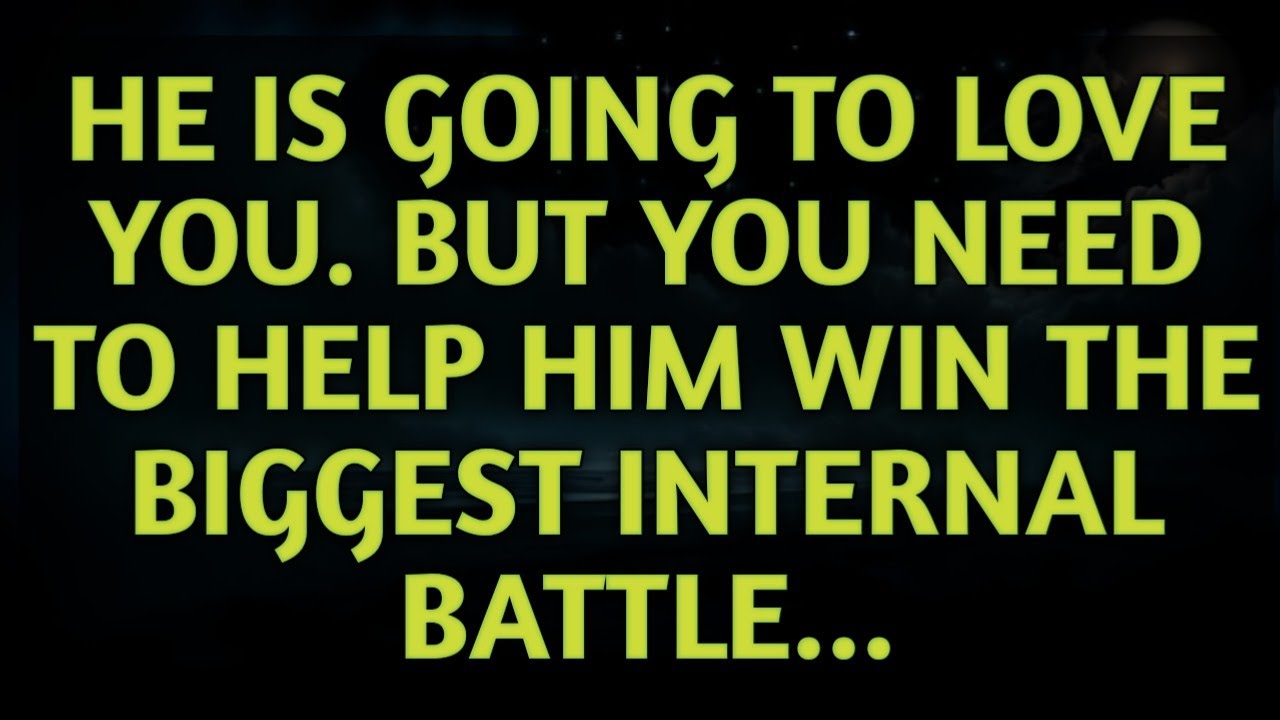 💘 He Will Love You Fully… After He Defeats His Inner Demons.. Universe Message God Angels