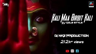 KALI MAA BIRBIT KALI(DJ GOL2 N JANGHEL STYLE)