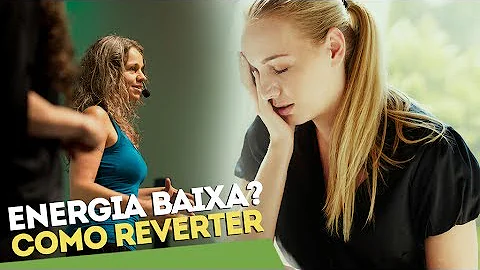 O que significa estar com a energia baixa?