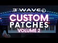 Groove synthesis 3rd wave custom patches vol 2  sound demo no talking