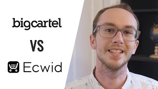 Big Cartel vs Ecwid: Which Is Better?