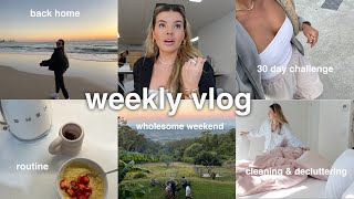 WEEKLY VLOG | Back Home, Sunrise Walks, 30 Day Challenge, Declutter | Jaz Hand