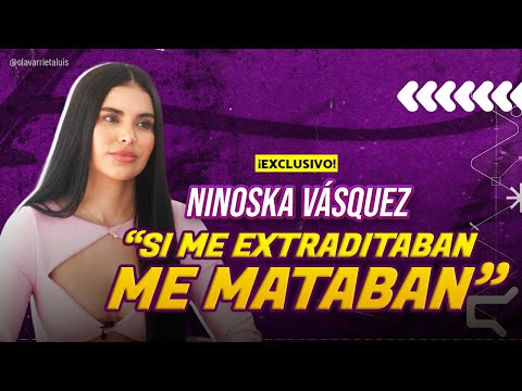 NINOSKA VÁSQUEZ: ¿CULPABLE O INOCENTE?