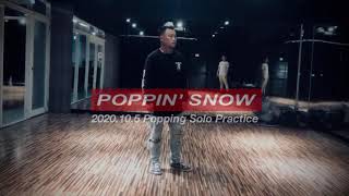 2020.10.5 Popping Solo Practice  Music : Up Now. Saweetie London On Da Track  f.G-Eazy Rich The Kid