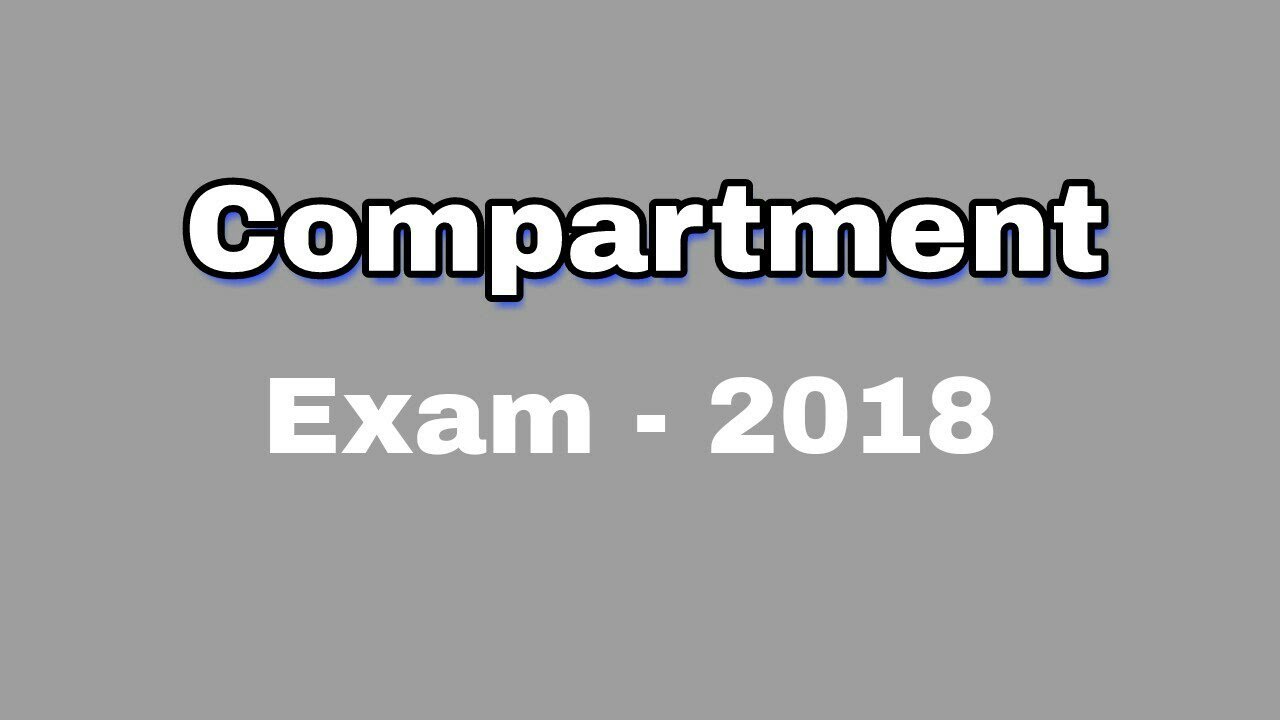 Compartment Exam 2018