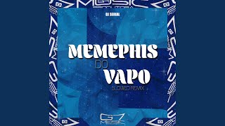 Memephis Do Vapo - Slowed (Remix)