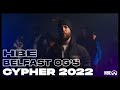 Hbe  belfast ogs cypher  2022