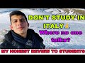 Gambar cover Don't Come to Italy for Study | My honest review | International Student | #italy #italyvlog