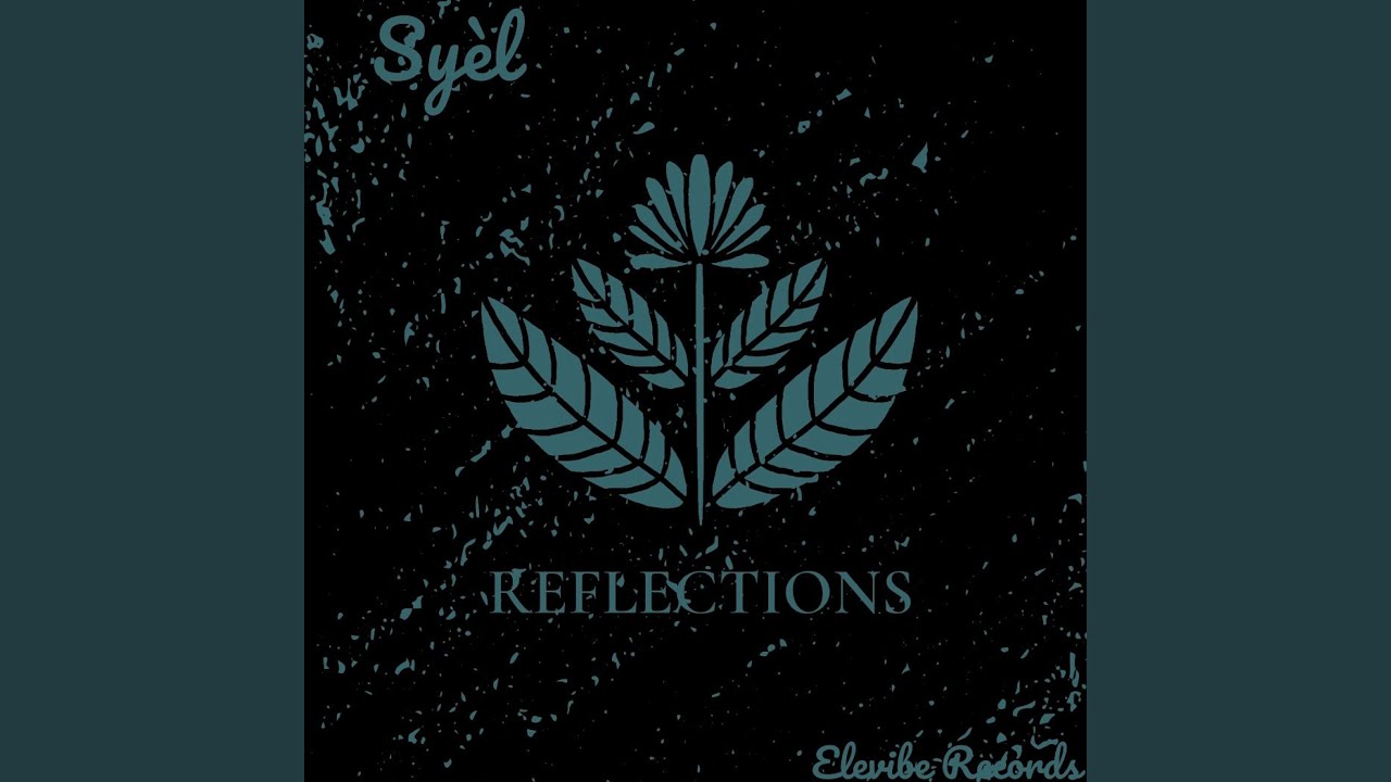 Watch Reflections on YouTube Watch Reflections on YouTube