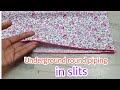 How to attach Underground round piping in slits without dori /way to attach piping without dori