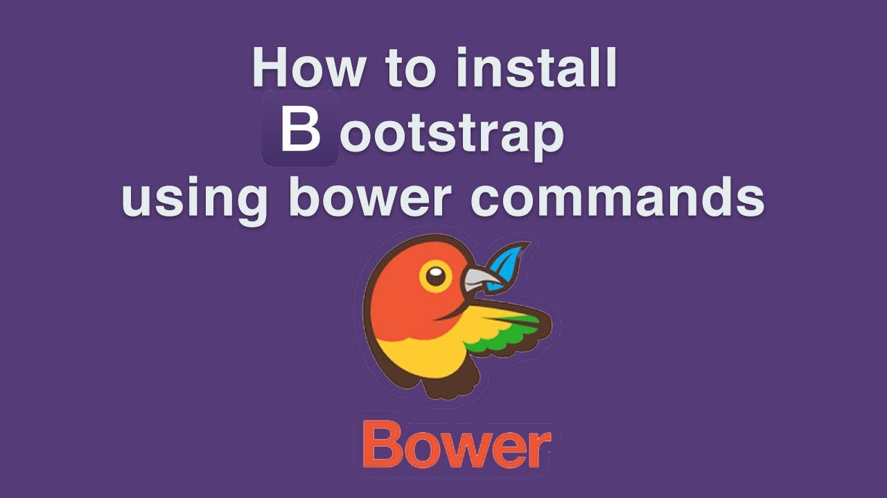 How to install bootstrap4 using bower - YouTube