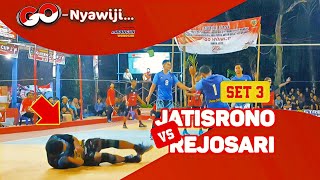 GO NYAWIJI‼️ Jatisrono vs Rejosari [SET 3]