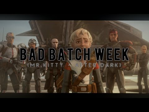 BAD BATCH WEEK | After Dark