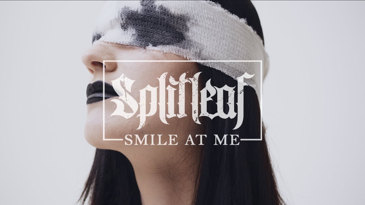 Splitleaf // SMILE AT ME