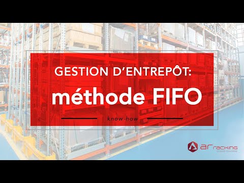 Méthode FIFO Gestion d’entrepôt | Blog logistique