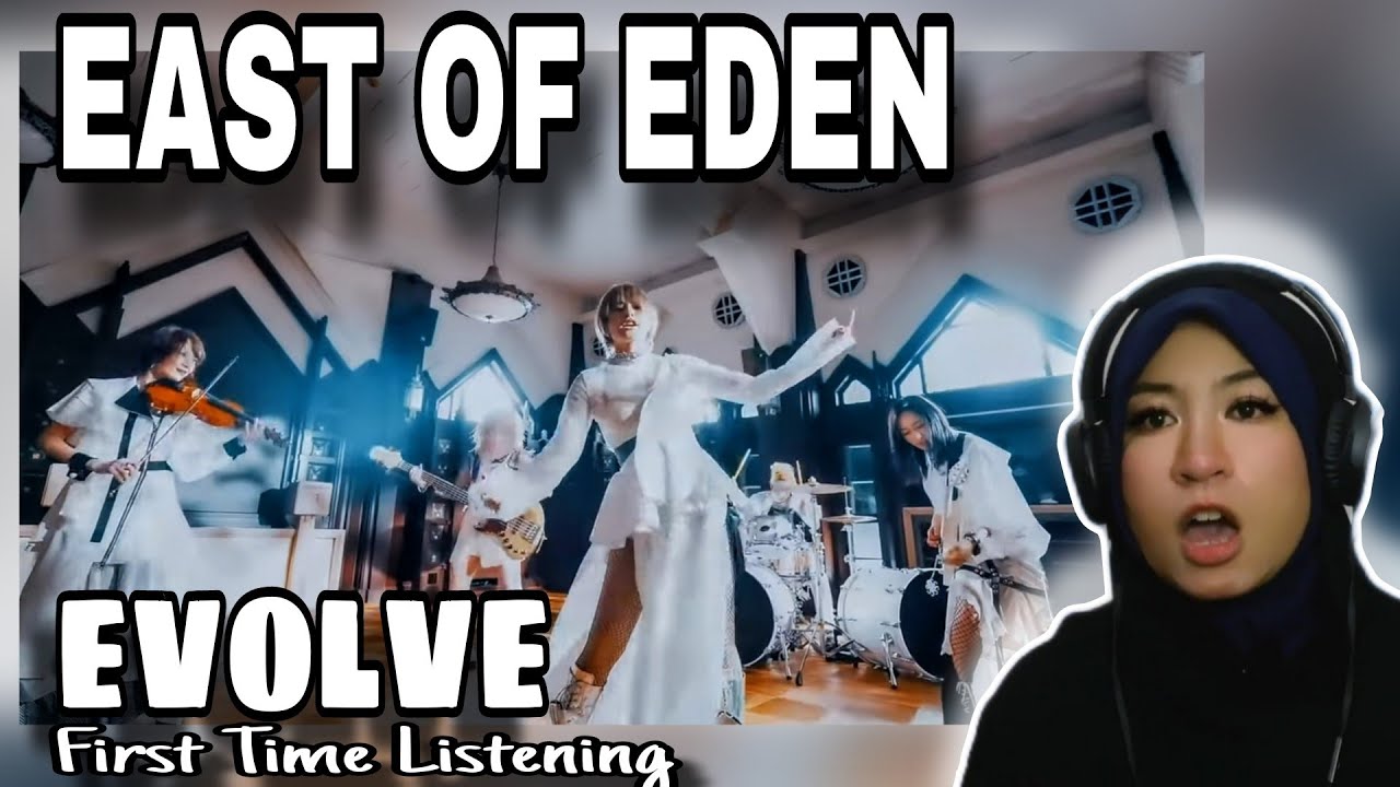 First Time Listening to East Of Eden 「Evolve Extended Version」 Music Video | Reaction
