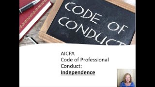 Accounting Ethics: AICPA rule 101 Independence