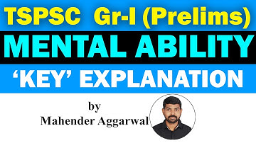 TSPSC Gr-I (PRELIMS) "MENTAL ABILITY" KEY EXPLANATION | MAHENDER AGGARWAL | WINNERS ONLINE