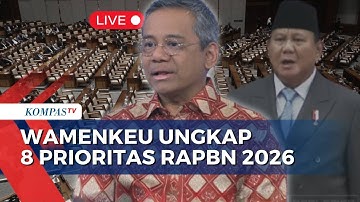 Wamenkeu Ungkap 8 Program Prioritas RAPBN 2026, Apa Fokus Utama Pemerintah?