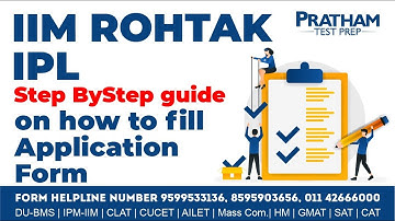 IIM Rohtak IPL - Step-By-Step guide on how to fill Application Form