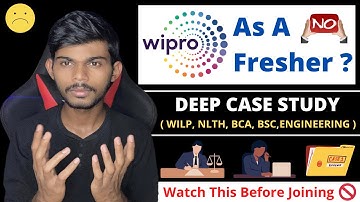 Can I Choose Wipro As A Fresher? | Detailed Case Study | Must Watch