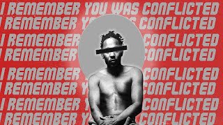 I remember you was conflicted