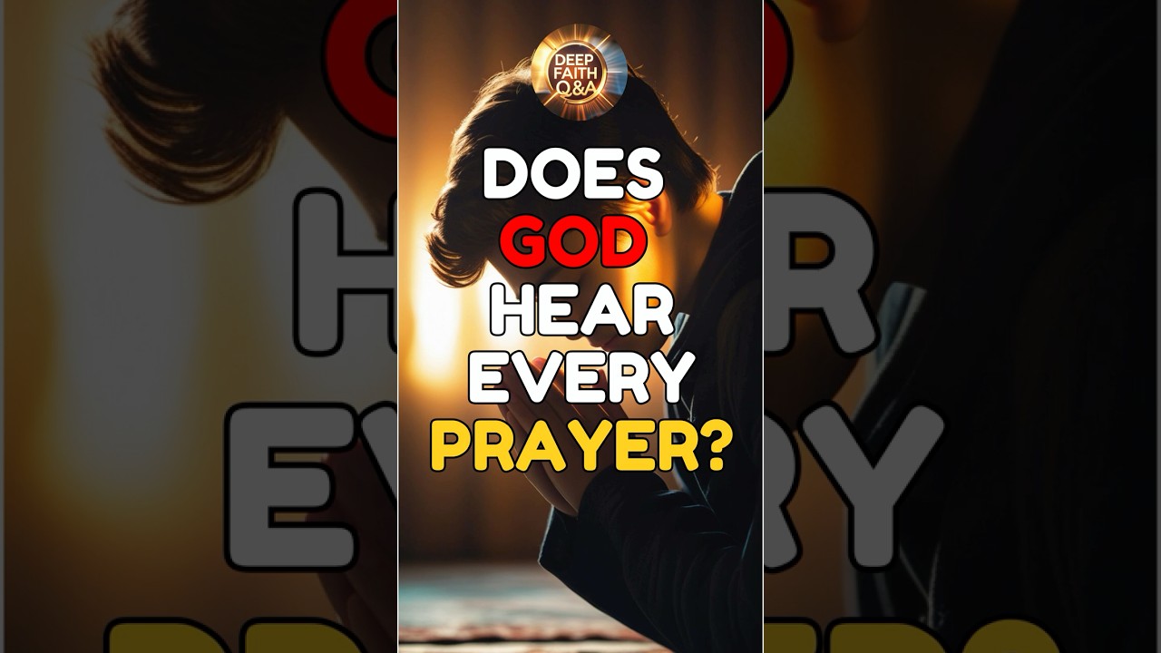 Does God Really Hear Every Prayer? Deep Faith Q&A ✨