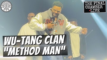 Wu-Tang Clan "Method Man" LIVE Wu-Tang Forever: The Final Chamber