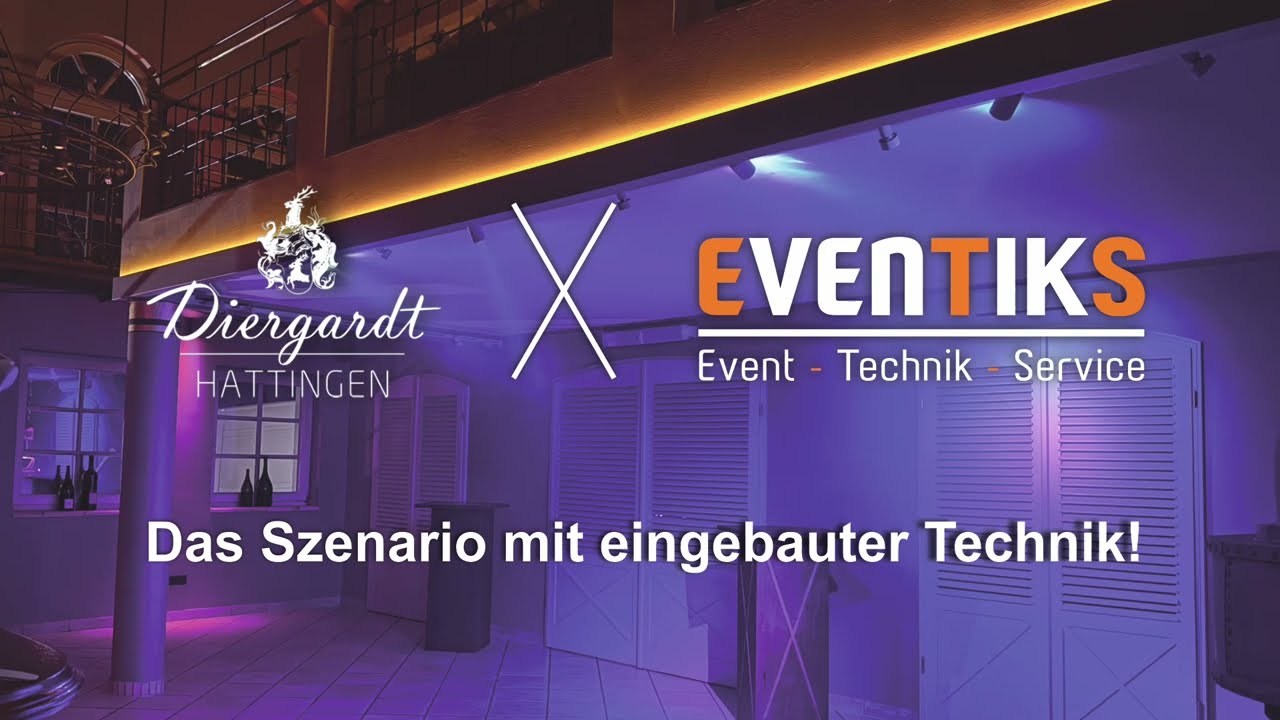 Diergardt's Kühler Grund x EVENTIKS   Technik im Szenario