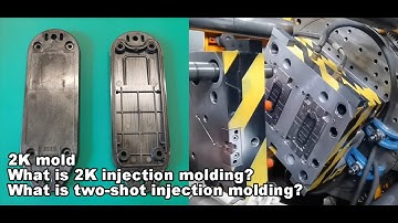 2K injection molding