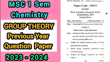 MSc 1 Sem Chemistry - Group Theory Previous Year Question Paper 2023 - 2024 @ChemistryChampss