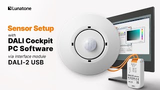 Lunatone Sensor Setup With Dali Pit