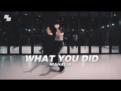 Mahalia - What You Did  Dance | Choreography by Let Do (<strong>조서현</strong>) | LJ DANCE STUDIO 엘제이댄스 안무 춤