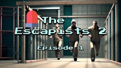 The Escapists 2 Multiplayer Episode 1 New To Prison, Time To Fight The Strongest Person Here #Escapa