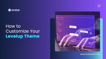 How to Customize Your Levelup LMS Theme | Step-by-Step Tutorial | Levelup LMS #lms #elearning