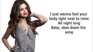 Selena gomez - slow down [lyrics]