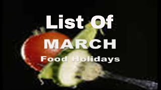 List of Food Holidays for March screenshot 5