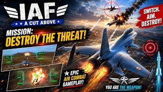 India's Best Air Combat Game? | IAF: A Cut Above Full Gameplay screenshot 5