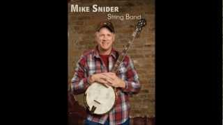 Mike Snider - If My Nose Was Runnin' Money chords