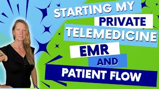 Customizing Patient Intake Forms for a Telemedicine Practice (Behind the Scenes)