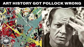 How Art History Got Jackson Pollock All Wrong: And Why It Matters Wealth